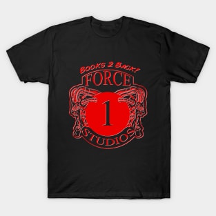 Books 2 Back by Force 1 Studios 2 T-Shirt